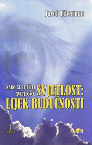 Svjetlost: Lijek budućnosti