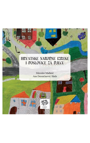 Hrvatske narodne izreke i poslovice za djecu