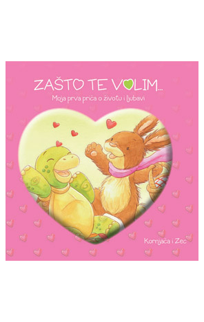 Zašto te volim: Kornjača i zec