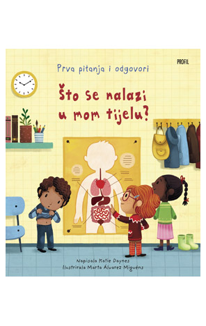 Što se nalazi u mom tijelu?