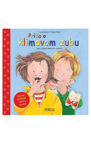 Priča o klimavom zubu