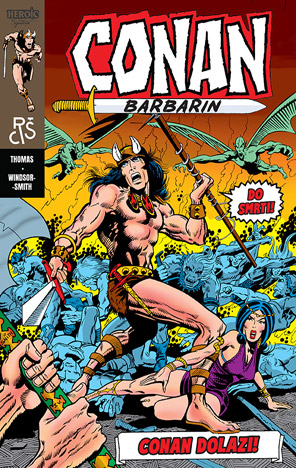 Conan Barbarin: Conan dolazi