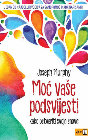 Moć vaše podsvijesti