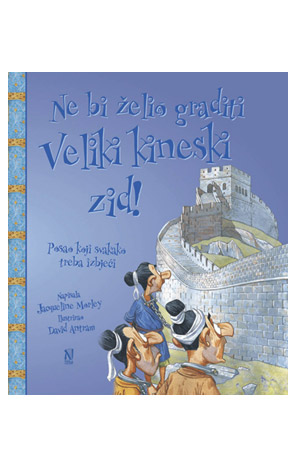 Ne bi želio graditi Veliki kineski zid!