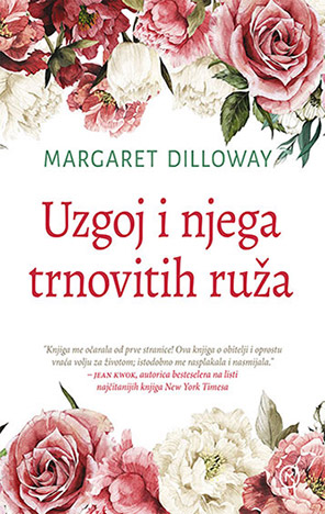 Uzgoj i njega trnovitih ruža
