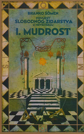 Povijest slobodnog zidarstva u Hrvatskoj: Mudrost
