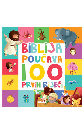 Biblija poučava: 100 prvih riječi