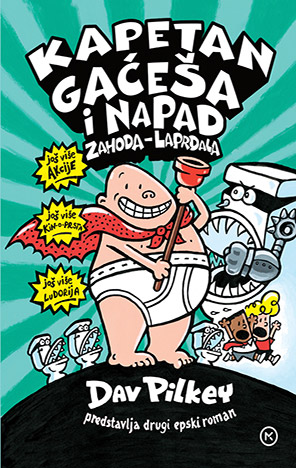 Kapetan Gaćeša i napad zahoda - laprdala