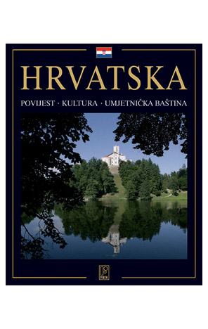 Hrvatska - povijest, kultura i umjetnička baština