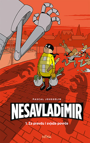 Nesavladimir: Za pravdu i svježe povrće