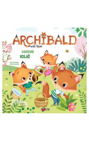 Archibald mali lisac: Uskrsni kolač
