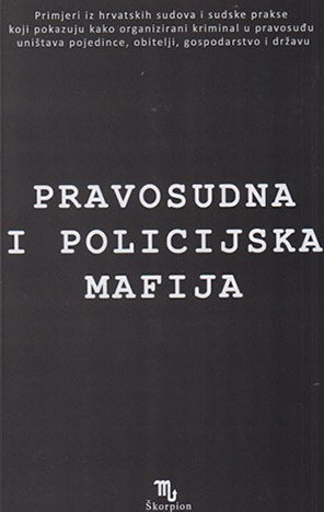 Pravosudna i policijska mafija