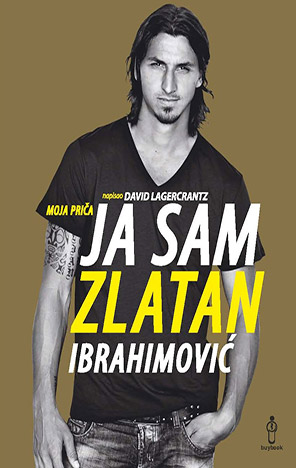 Ja sam Zlatan Ibrahimović
