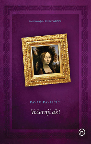 Večernji akt - izabrana djela