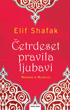 Četrdeset pravila ljubavi: Roman o Rumiju