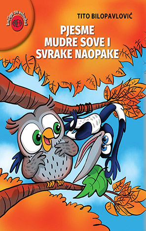 Pjesme mudre sove i svrake naopake