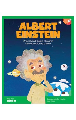 Moji mali heroji: Albert Einstein