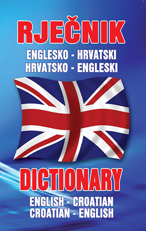 Rječnik englesko - hrvatski / hrvatsko - engleski