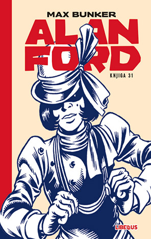 Alan Ford 031: Pop art - Grom iz oblačna neba / Krck Fu / Ponovo Baby Kate
