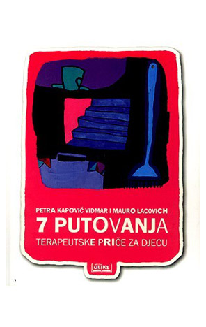 7 putovanja – Terapeutske priče za djecu