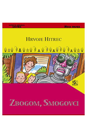 Zbogom, Smogovci