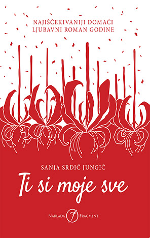 Ti si moje sve