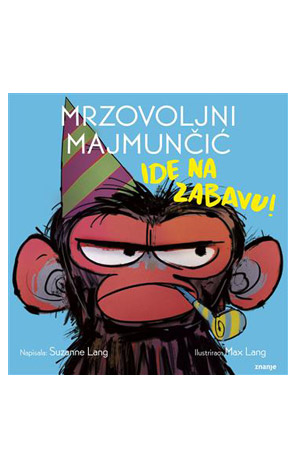 Mrzovoljni majmunčić ide na zabavu