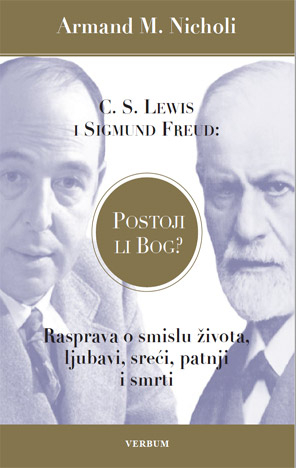 C. S. Lewis i Sigmund Freud: Postoji li Bog?