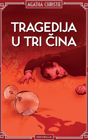 Tragedija u tri čina