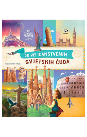 20 veličanstvenih svjetskih čuda
