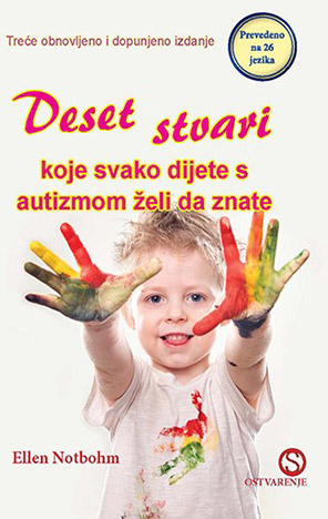 Deset stvari koje svako dijete s autizmom želi da znate