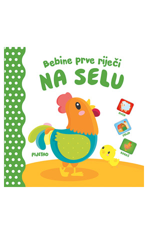 Bebine prve riječi: Na selu