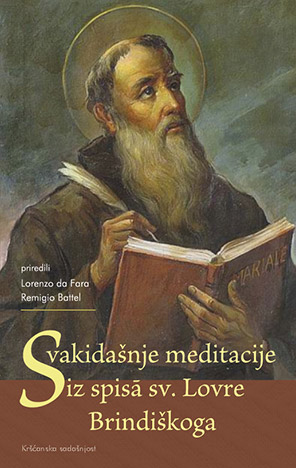 Svakidašnje meditacije iz spisa sv. Lovre Brindiškoga