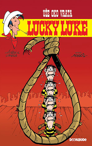 Lucky Luke: Uže oko vrata