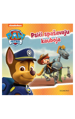 Paw Patrol: Psići spašavaju kauboja