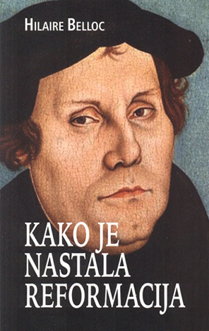 Kako je nastala reformacija