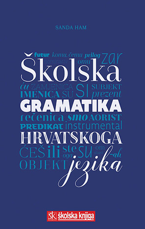 Školska gramatika hrvatskoga jezika