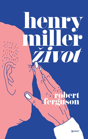 Henry Miller: Život