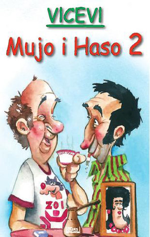 Vicevi - Mujo i Haso 2