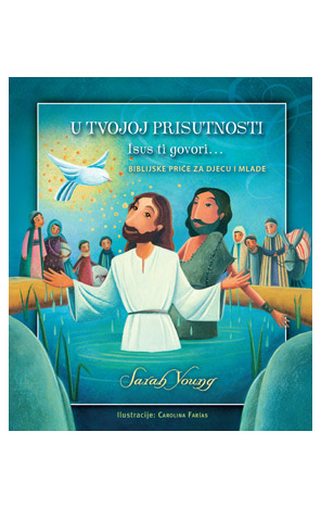 U tvojoj prisutnosti: Isus ti govori...