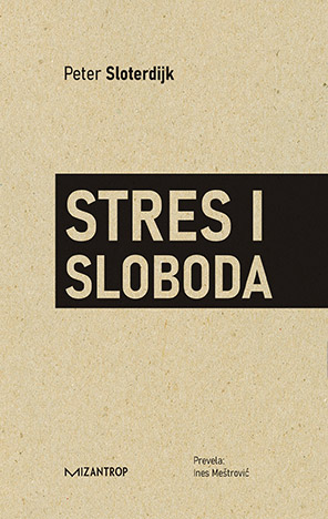 Stres i sloboda