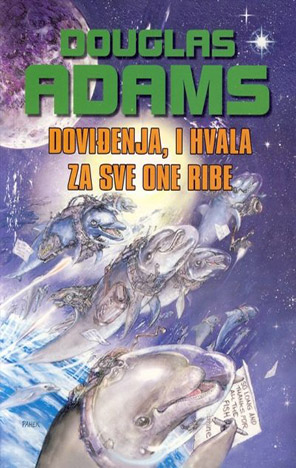 Doviđenja i hvala za sve one ribe