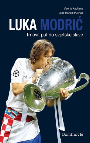 Luka Modrić: Trnovit put do svjetske slave