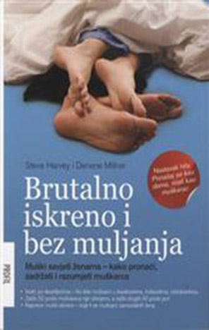Brutalno iskreno i bez muljanja