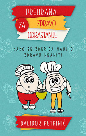 Prehrana za zdravo odrastanje