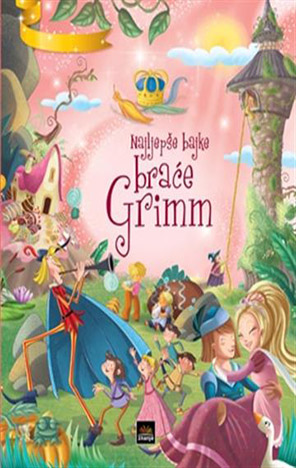 Najljepše bajke braće Grimm