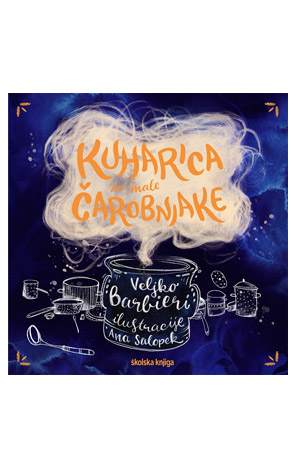 Kuharica za male čarobnjake