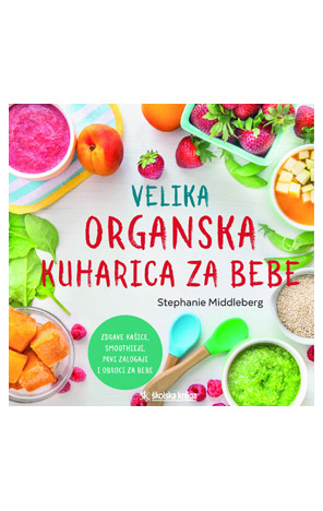Velika organska kuharica za bebe