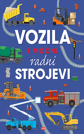 Vozila i moćni radni strojevi