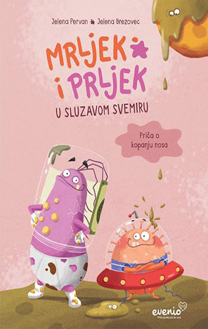 Mrljek i Prljek u sluzavom svemiru
